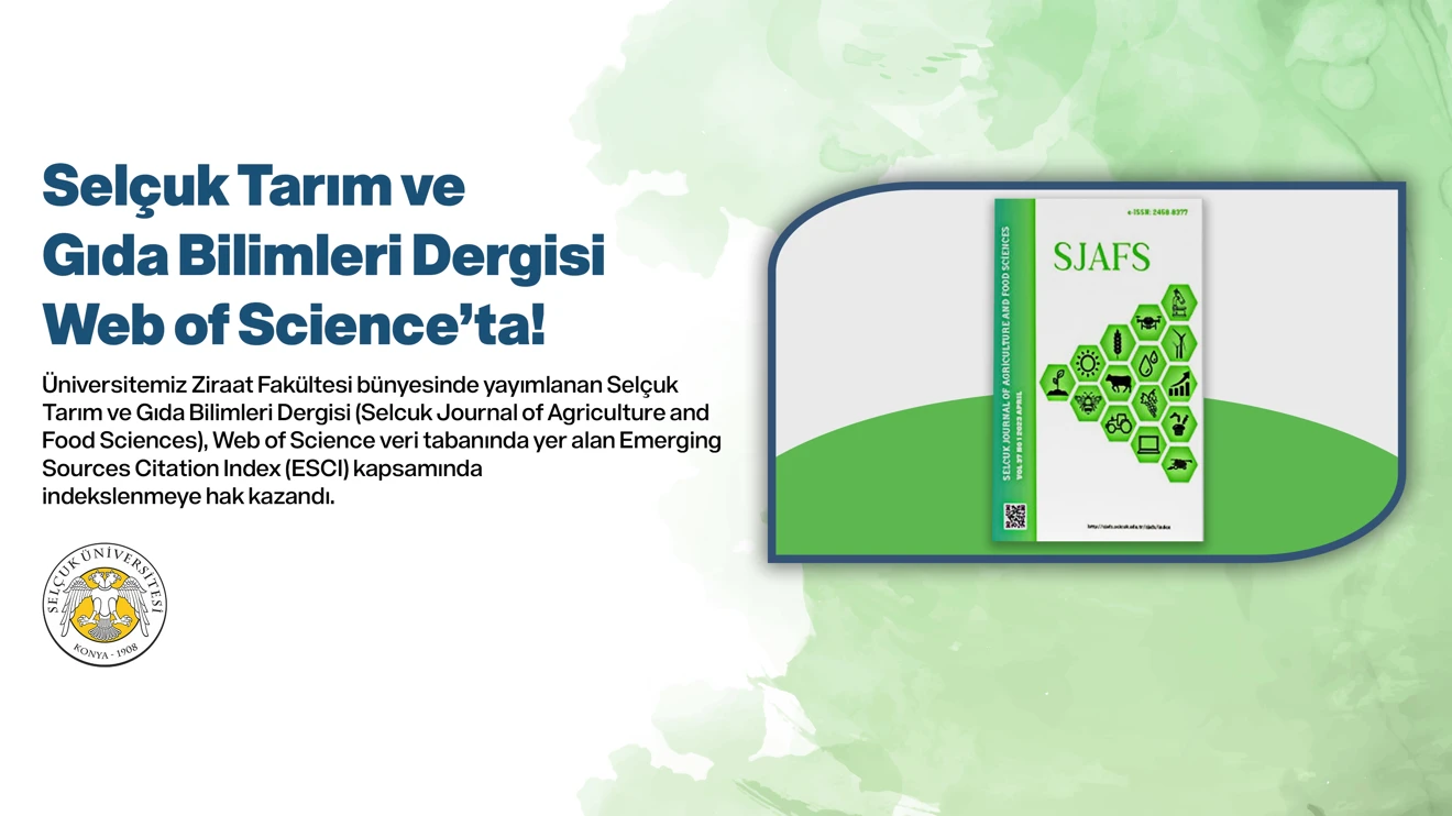 Selçuk Tarım ve Gıda Bilimleri Dergisi, Web of Science’ta!